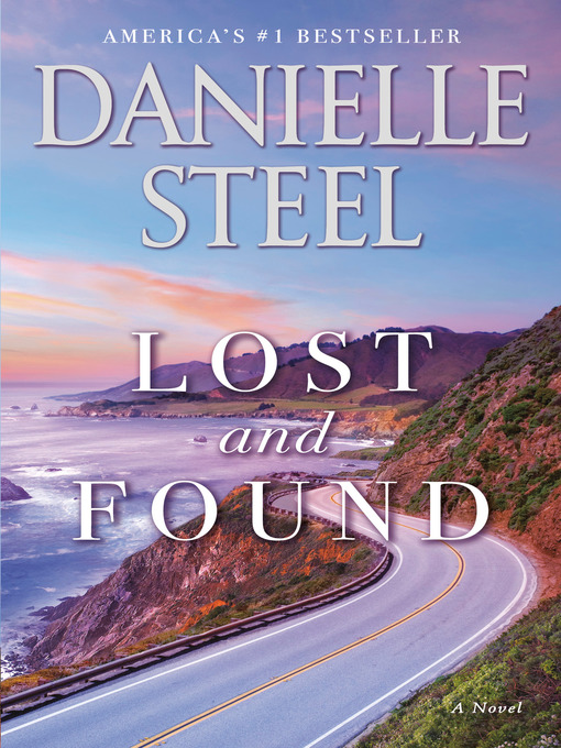 Title details for Lost and Found by Danielle Steel - Available